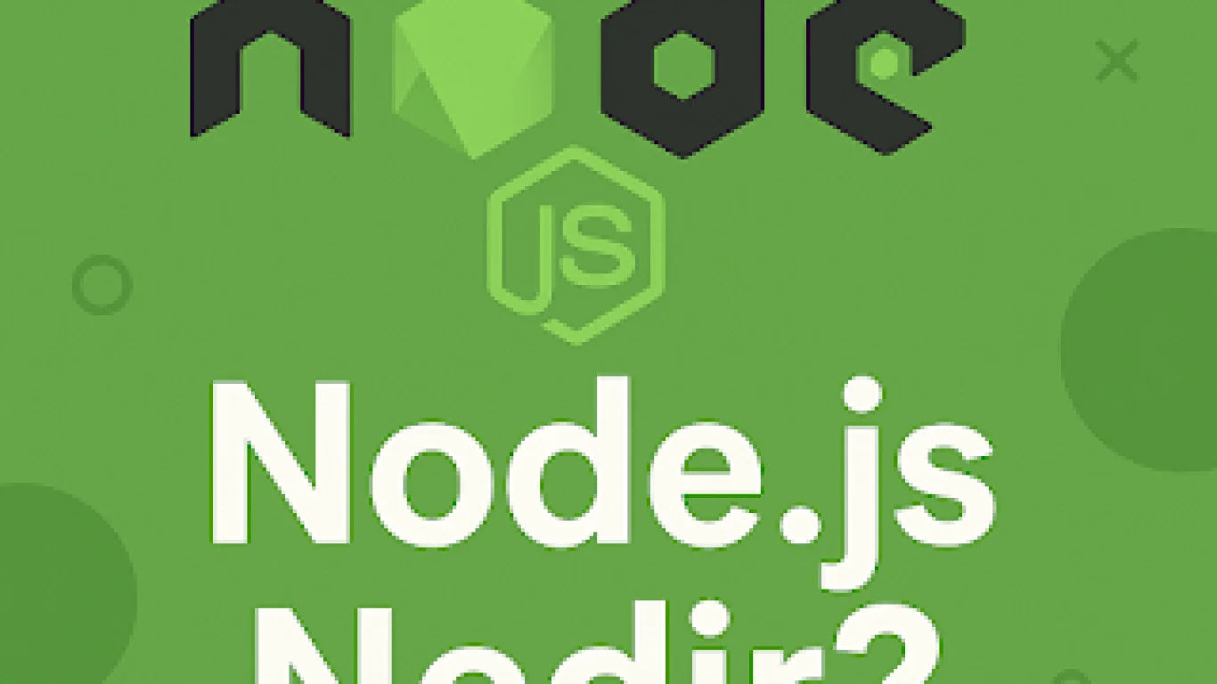 Node Js Nedir? 